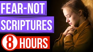 Fear Not Scriptures (Bible verses for sleep with music)
