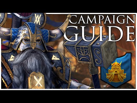 Dwarfs Immortal Empires Campaign Guide | Total War Warhammer 3