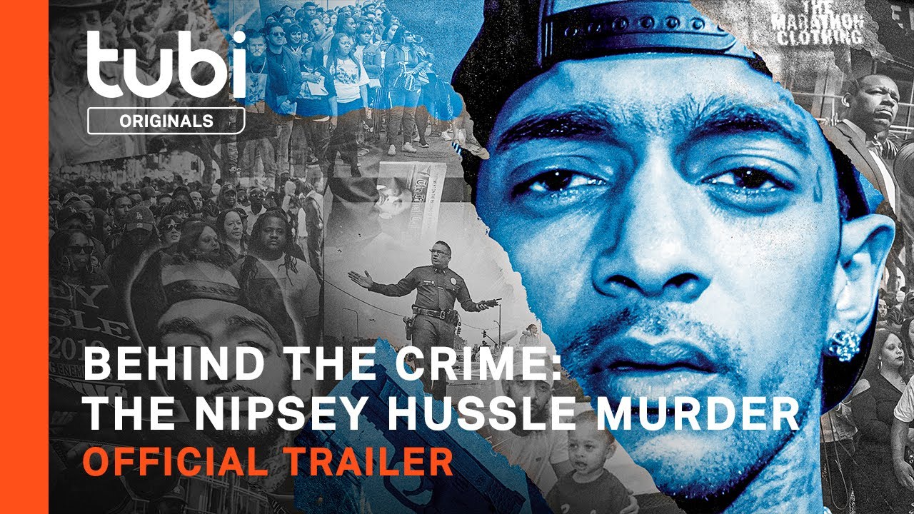 Behind the Crime: The Nipsey Hussle Murder