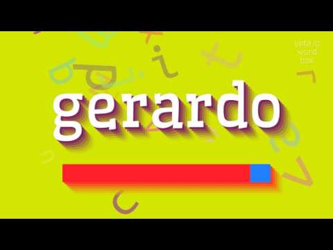 How to say "gerardo"! (High Quality Voices)