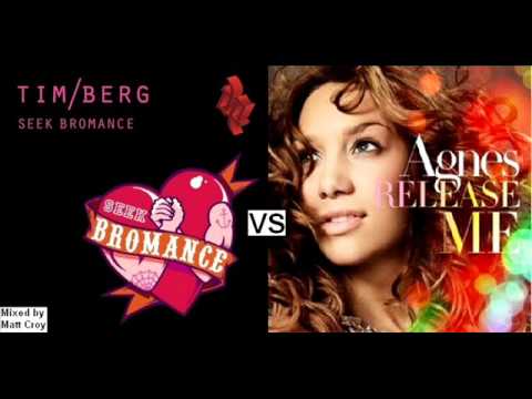 Tim Berg (Avicii) vs Agnes - Seek Bromance & Release Me [MattCroy Mashup]