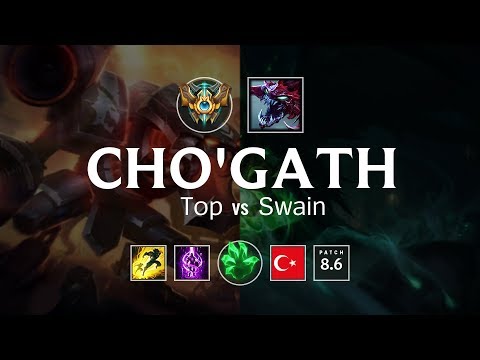 Cho'Gath Top vs Swain - TR Challenger Patch 8.6