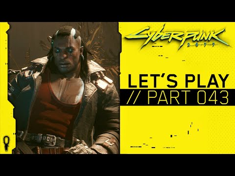 CYBERPUNK 2077 // Let's Play // Part 043 // Take Me To Church