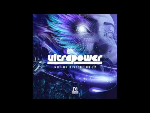 Ultrapower - Motion Distortion ᴴᴰ
