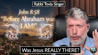 Video: Why Did Jesus Say 'Before Abraham Was I AM'? | Tovia Singer