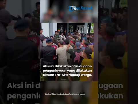 Markas TNI Digeruduk Ratusan Massa, tuntut Oknum Anggota  Ditindak Tegas
