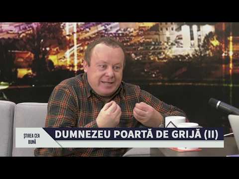 Știrea cea bună - Dumnezeu poartă de grijă (II) - Viorel Pașca și Cornel Dărvășan