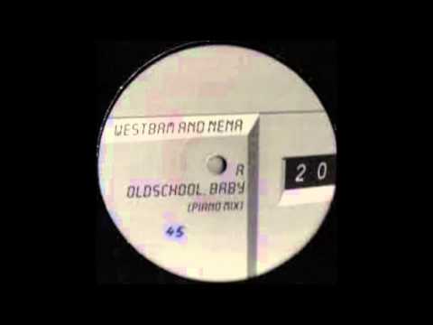 Westbam And Nena - Oldschool Baby (Piano Mix)