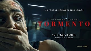TORMENTO - Tráiler Oficial