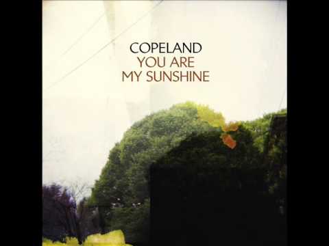 Copeland - You are my sunshine (Full album)