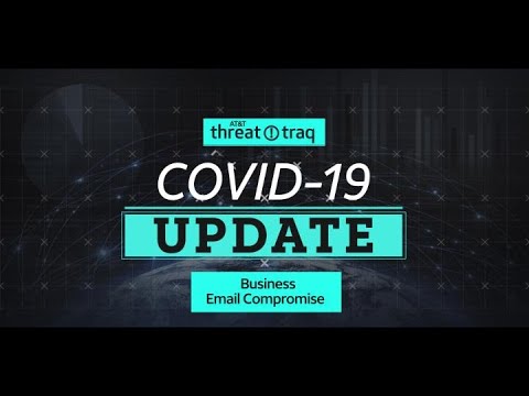 4/10/20 ThreatTraq COVID-19 Update | AT&amp;T ThreatTraq