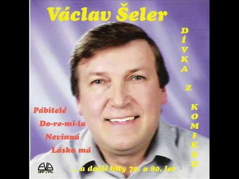 Já opustil Tě ráno - Václav Šeler