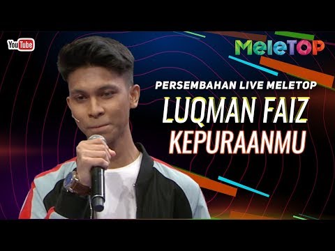 Luqman Faiz - Kepuraanmu | Persembahan Live MeleTOP | Neelofa & Dato' Ac Mizal