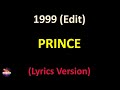 Prince - 1999 (Edit) (Lyrics version)