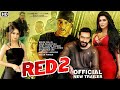 Red 2 Movie Official Trailer Ajay Devgan, Akshay Kumar, Jannat Zubair, Kriti Sanon