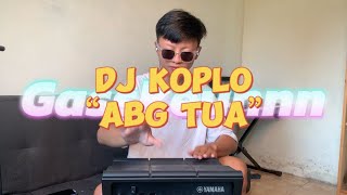 Download lagu DJ KOPLO ABG TUA | VIRAL TIKTOK !!! mp3 Download lagu DJ KOPLO ABG TUA | VIRAL TIKTOK !!! mp3
