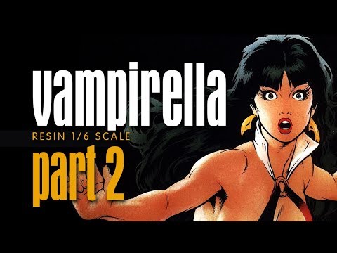 PART 2 - VAMPIRELLA Resin 1/6 scale build