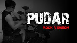 Download lagu PUDAR - ROSSA | ROCK VERSION | DRUM COVER mp3