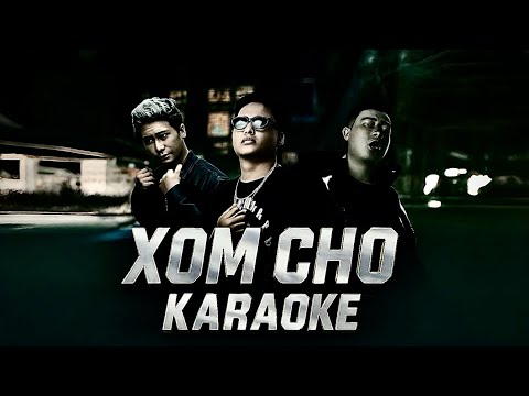 KARAOKE || Xóm Chợ || Sakhar x Chips x VTT || video lyric.