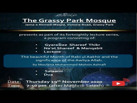 Gyarwee Shareef Thikr and Lecture | 4 Rabi-ul-Aakhir 1442