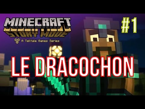 MINECRAFT Story Mode - Ep. 1- LE DRACOCHON! FR HD