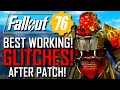 Fallout 76 | BEST WORKING GLITCHES! YOU NEED TO TRY! | After Patch! | LEGENDARY & XP EXPLOIT!