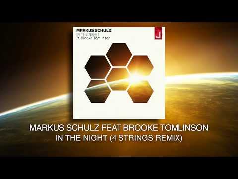 Markus Schulz feat Brooke Tomlinson - In The Night (4 Strings Remix)