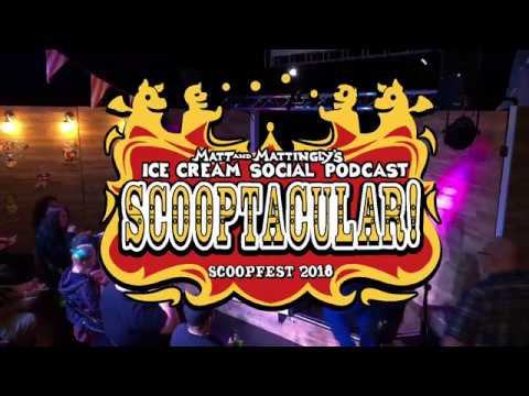 Scoopfest '18 + Aftershow