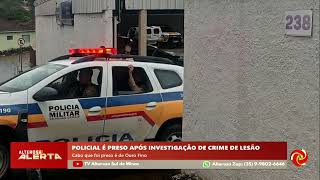 Cabo da Polícia Militar é preso durante investigação em Ouro Fino