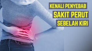 Download lagu 7 PENYEBAB SAKIT PERUT SEBELAH KIRI mp3