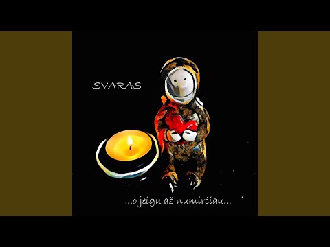 O Jeigu Aš Numirčiau