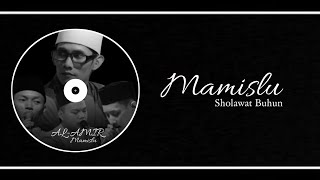 Download lagu AL-AMIR - Mamislu (Buhun) mp3 Download lagu AL-AMIR - Mamislu (Buhun) mp3