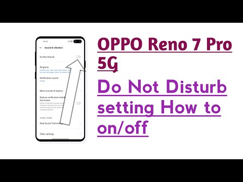 OPPO Reno 7 Pro 5G Do Not Disturb setting How to on/off
