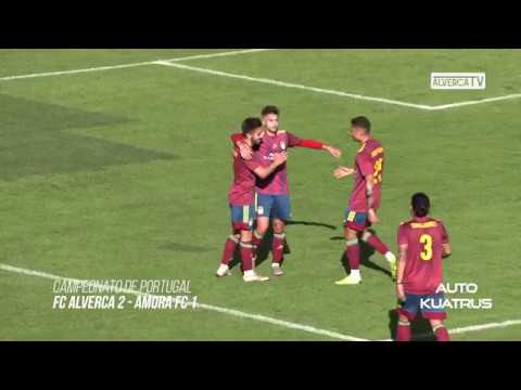 FC Alverca 2 Amora FC 1 Highlights