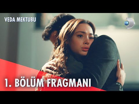 Veda Mektubu 1. Bölüm Fragmanı