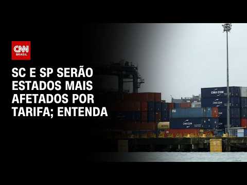 Tarifaço: Santa Catarina e São Paulo serão estados mais afetados por medida; veja análise | HORA H