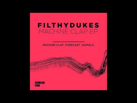 Filthy Dukes - Forecast (Visions Of Trees Re-Imagination)