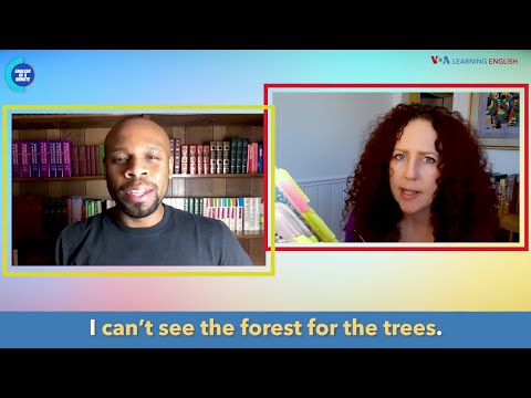 English in a Minute: Can't See the Forest for the Trees