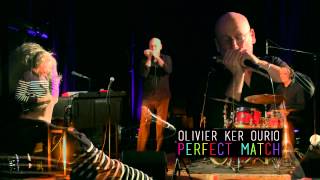 Olivier Ker Ourio : 
