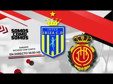 INTER IBIZA VS RCD MALLORCA B / TERCERA DIVISIÓN / JORNADA 3