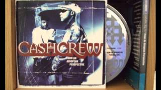 Cash Crew - Notting 'Ill Shit (Ft. Mighty Ethnicz, NSO Force & Sidewinder)