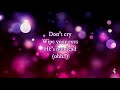 Kirk Franklin - Don't Cry | Lyrics