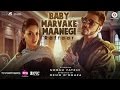 Baby Marvake Maanegi 2017 Raftaar