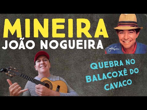 Mineira (João Nogueira e Alcione) - João Nogueira