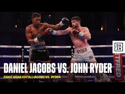 FIGHT HIGHLIGHTS | Daniel Jacobs vs. John Ryder