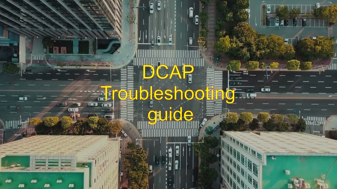 Tehama | DCAP Troubleshooting