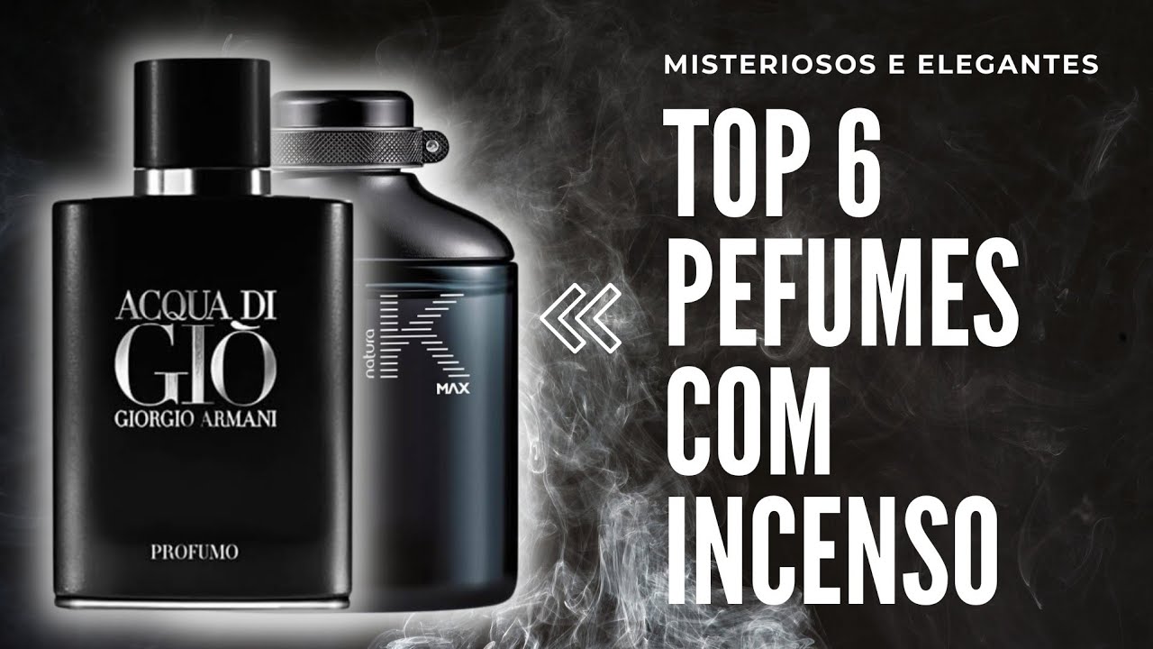 TOP 6 PERFUMES COM NOTA DE INCENSO/ELEGANTES/SOFISTICADOS/ASSINATURA/PERFUMES MISTERIOSOS!