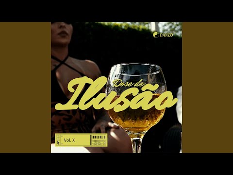 Dose de Ilusão
