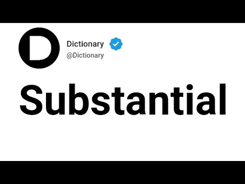 Substantial Meaning In English