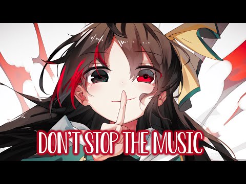 Nightcore - SVEA & Zikai - Don’t Stop the Music (Lyrics)